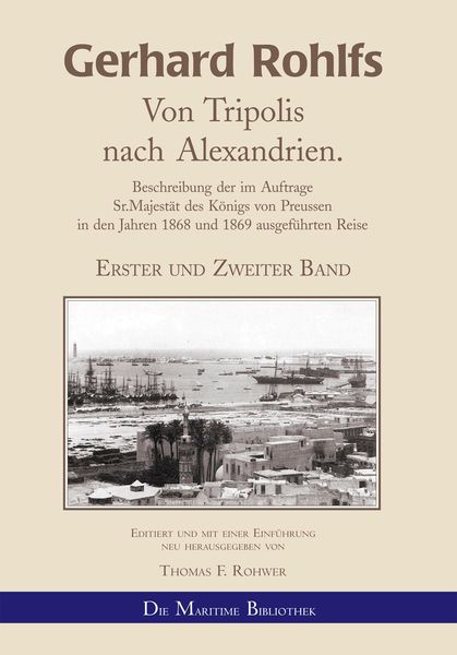 Produktbild: Gerhard Rohlfs - Von Tripolis nach Alexandrien.