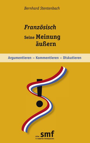 Produktbild: Franz&ouml;sisch - seine Meinung &auml;u&szlig;ern