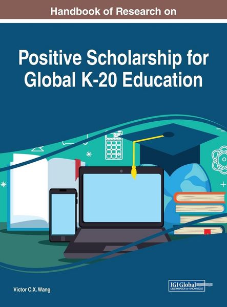 Produktbild: Handbook of Research on Positive Scholarship for Global K-20 Education