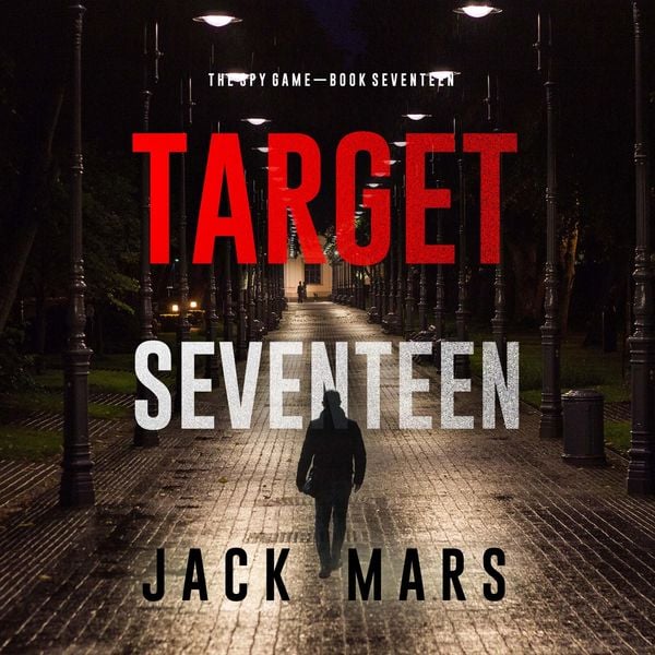 Produktbild: Target Seventeen (The Spy Game&mdash;Book #17)
