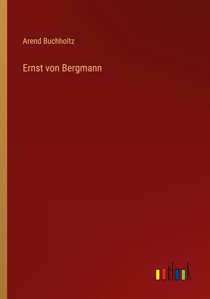 Produktbild: Ernst von Bergmann