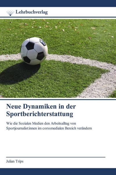 Produktbild: Neue Dynamiken in der Sportberichterstattung