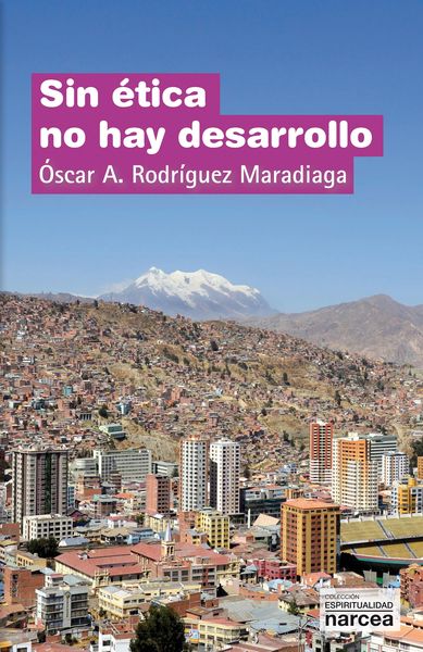 Produktbild: Sin &eacute;tica no hay desarrollo