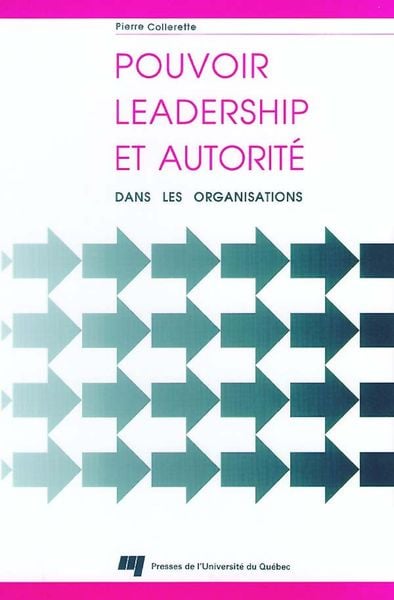 Produktbild: Pouvoir, leadership et autorit&eacute; dans les organisations