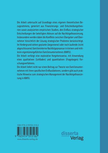 Produktbild: Nachfolgefinanzierung - &Uuml;bergabe von kleinen und mittleren Familienunternehmen. Einfluss der strategischen Entscheidungen