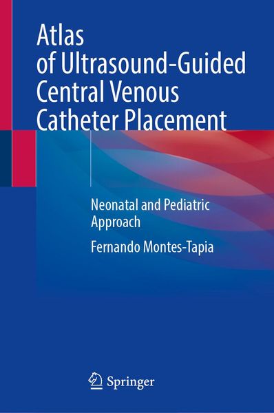 Produktbild: Atlas of Ultrasound-Guided Central Venous Catheter Placement