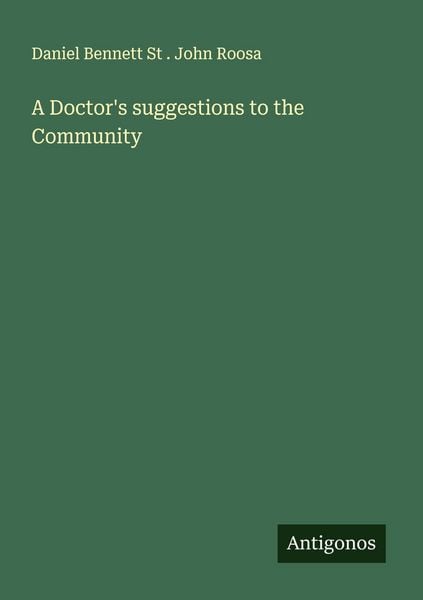 Produktbild: A Doctor's suggestions to the Community