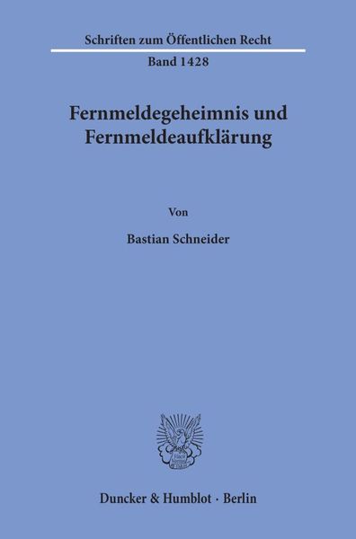 Produktbild: Fernmeldegeheimnis und Fernmeldeaufkl&auml;rung.