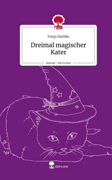 Produktbild: Harbke, F: Dreimal magischer Kater. Life is a Story - story.