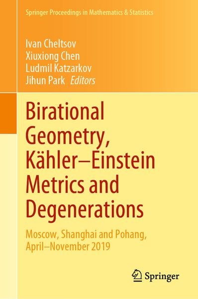 Produktbild: Birational Geometry, K&auml;hler&ndash;Einstein Metrics and Degenerations