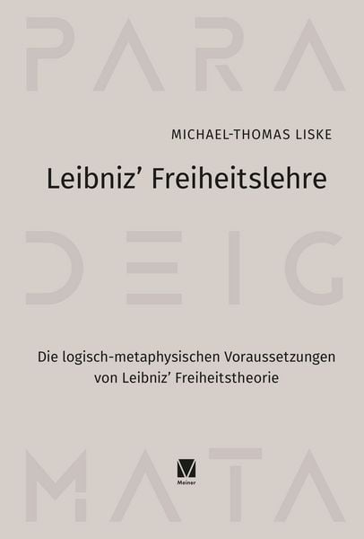 Produktbild: Leibniz&rsquo; Freiheitslehre