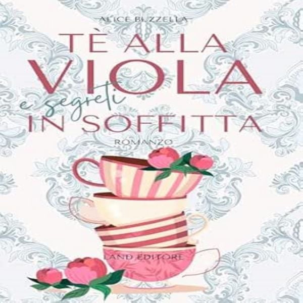Produktbild: T&egrave; alla viola e segreti in soffitta