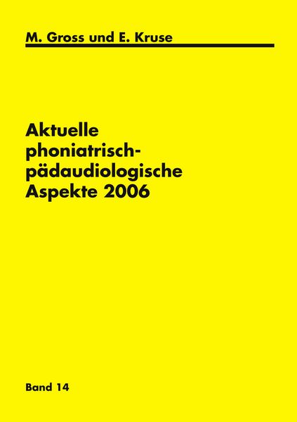 Produktbild: Aktuelle phoniatrisch-p&auml;daudiologische Aspekte 2006