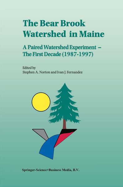 Produktbild: The Bear Brook Watershed in Maine: A Paired Watershed Experiment