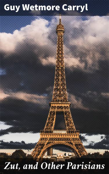 Produktbild: Zut, and Other Parisians