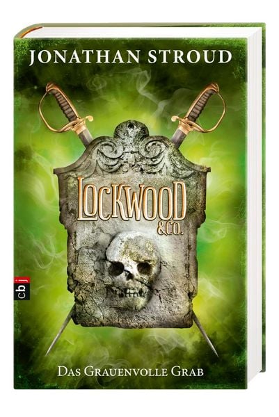 Das Grauenvolle Grab / Lockwood & Co. Band 5