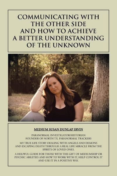 Produktbild: Communicating with the Other Side and How to Achieve a Better Understanding of the Unknown