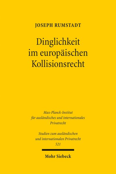 Produktbild: Dinglichkeit im europ&auml;ischen Kollisionsrecht