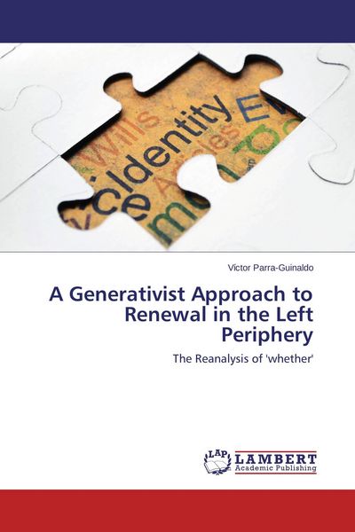 Produktbild: A Generativist Approach to Renewal in the Left Periphery