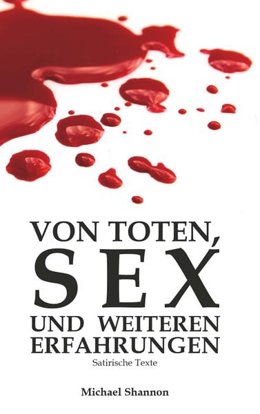 Produktbild: Von Toten, Sex und weiteren Erfahrungen