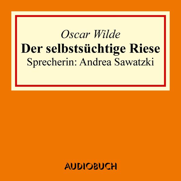 Produktbild: Der selbsts&uuml;chtige Riese