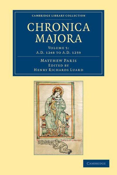 Produktbild: Matthaei Parisiensis Chronica Majora - Volume 5