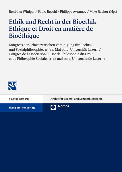 Produktbild: Ethik und Recht in der Bioethik / Ethique et Droit en mati&egrave;re de Bio&eacute;thique