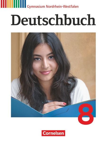 Produktbild: Deutschbuch Gymnasium - Nordrhein-Westfalen - 2014 - 8. Klasse - Sch&uuml;lerbuch