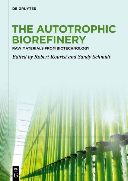 Produktbild: The Autotrophic Biorefinery