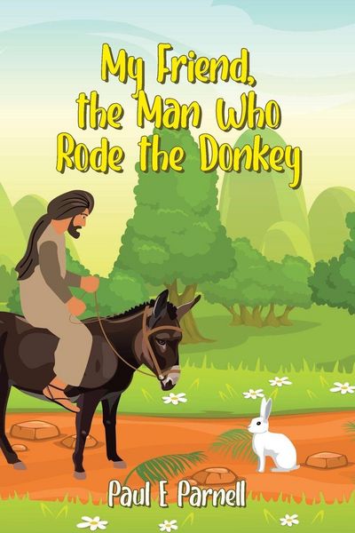 Produktbild: My Friend, the Man Who Rode the Donkey