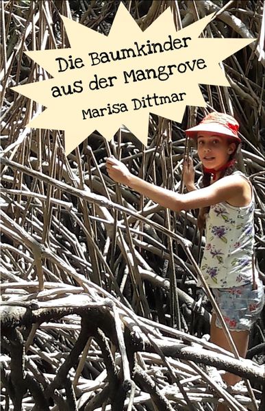 Produktbild: Die Baumkinder aus der Mangrove