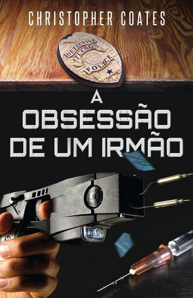 Produktbild: A Obsess&atilde;o de Um Irm&atilde;o