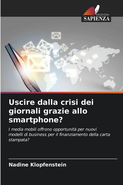 Produktbild: Uscire dalla crisi dei giornali grazie allo smartphone?