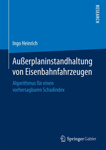 Produktbild: Au&szlig;erplaninstandhaltung von Eisenbahnfahrzeugen