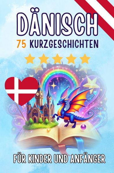 Produktbild: Zweisprachige Kurzgeschichten: Deutsch-D&auml;nisch
