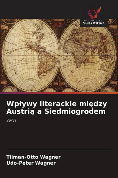 Produktbild: Wp&iquest;ywy literackie mi&iquest;dzy Austri&iquest; a Siedmiogrodem