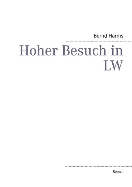 Produktbild: Hoher Besuch in LW