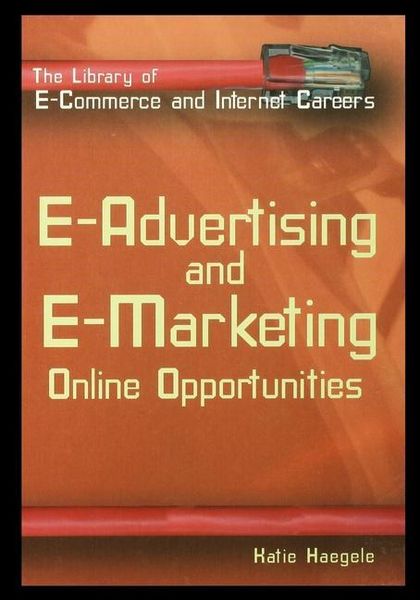 Produktbild: E-Advertising and E-Marketing: Online Opportunities