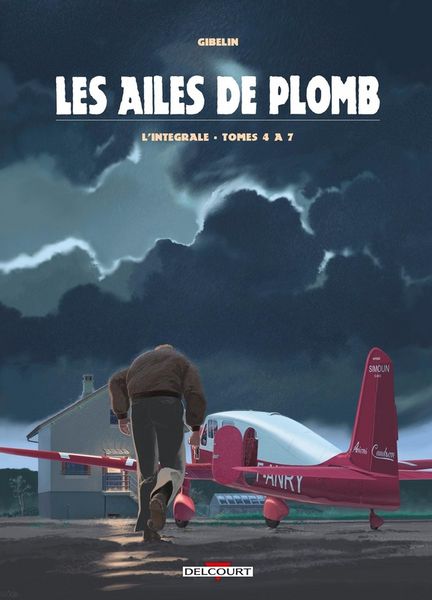 Produktbild: Les ailes de plomb : l'int&eacute;grale