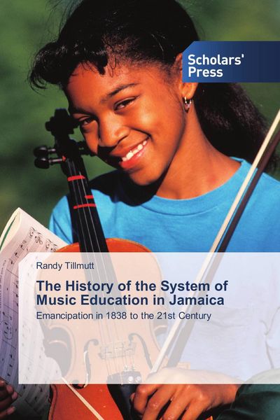 Produktbild: The History of the System of Music Education in Jamaica
