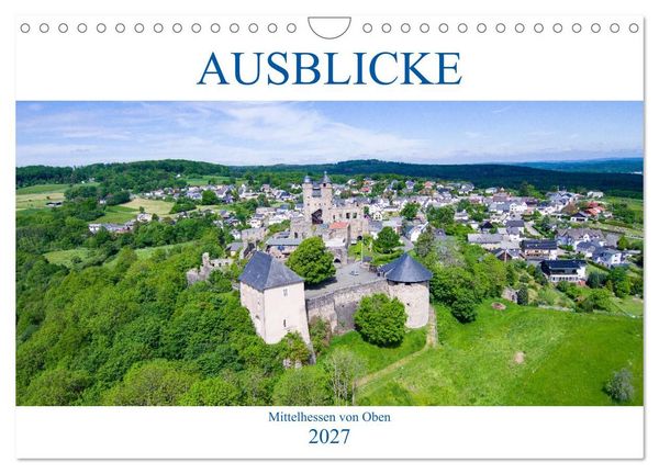 Produktbild: Ausblicke - Mittelhessen von Oben (Wandkalender 2027 DIN A4 quer), CALVENDO Monatskalender