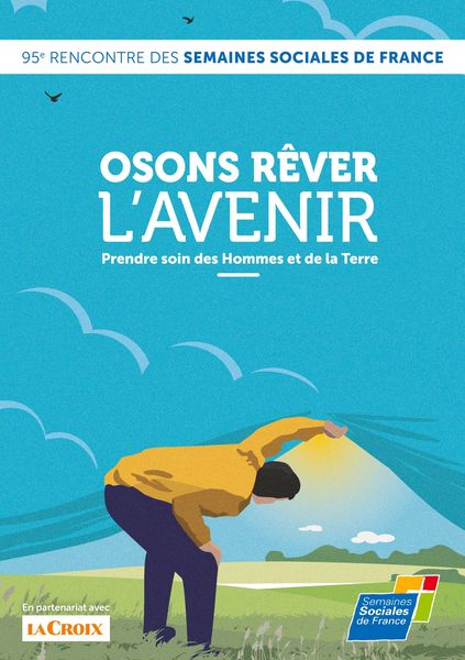 Produktbild: Osons r&ecirc;ver l'avenir, Prendre soin des Hommes et de la Terre