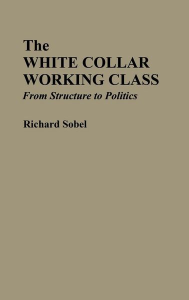 Produktbild: The White Collar Working Class