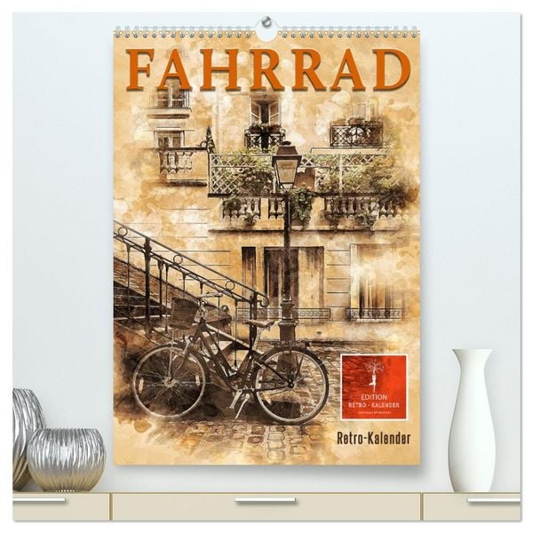 Produktbild: Fahrrad - Retro-Kalender (hochwertiger Premium Wandkalender 2026 DIN A2 hoch), Kunstdruck in Hochglanz