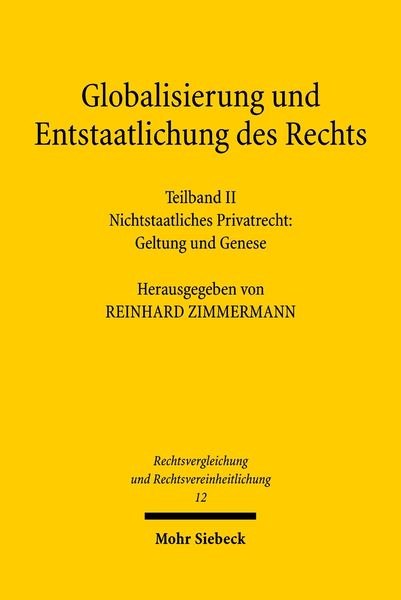 Produktbild: Globalisierung und Entstaatlichung des Rechts