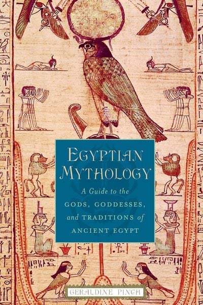 Egyptian Mythology, Taschenbuch von Geraldine Pinch, Oxford University Press, 978-0-19-517024-5