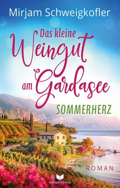 Produktbild: Das kleine Weingut am Gardasee: Sommerherz