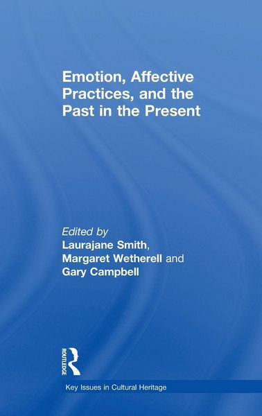 Produktbild: Emotion, Affective Practices, and the Past in the Present