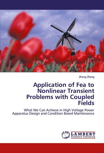 Produktbild: Application of Fea to Nonlinear Transient Problems with Coupled Fields
