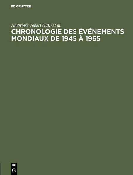 Produktbild: Chronologie des &eacute;v&eacute;nements mondiaux de 1945 &agrave; 1965